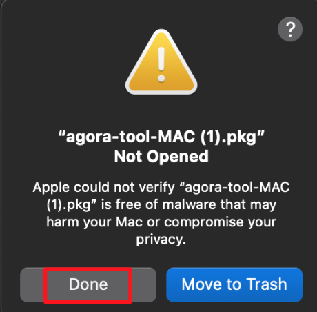 macOS Not Opened warning, Done button highlighted